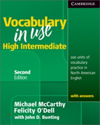 Vocabulary in Use, High Intermediate: 100 Units of Vocabulary Practice in North American English with Answers