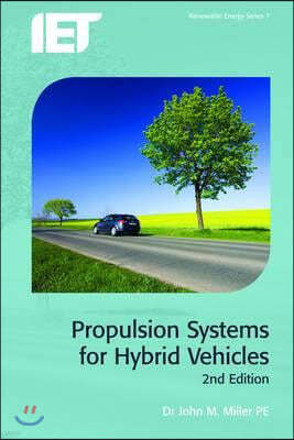 Propulsion Systems for Hybrid Vehicles