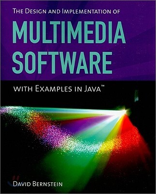 The Design and Implementation of Multimedia Software with Examples in ...