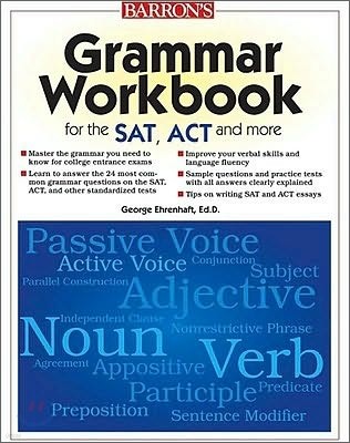 Grammar Workbook for the SAT, ACT, and More