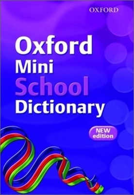 Oxford Mini School Dictionary 2007