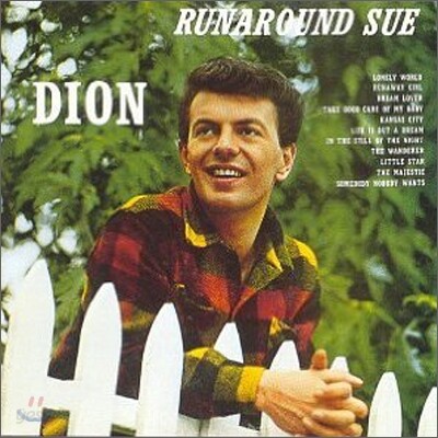 Dion - Runaround Sue