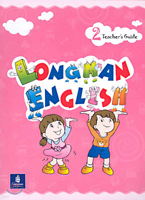 Longman English 2 : Teacher's Guide