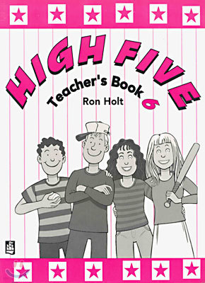 HIGH FIVE Level 6 : Teacher's Book