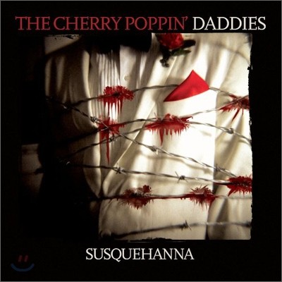 Cherry Poppin' Daddies - Susquehanna