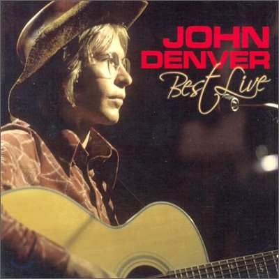 John Denver - Best Live