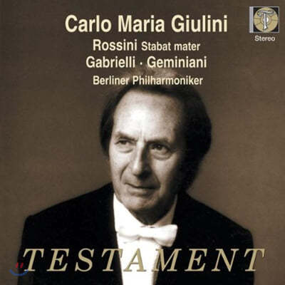 Carlo Maria Giulini 로시니: 스타바트 마테르 (Rossini : Stabat Mater)  