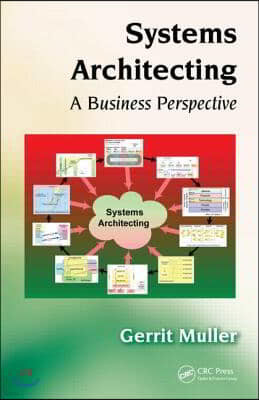 Systems Architecting: A Business Perspective