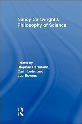 Nancy Cartwrights Philosophy of Science