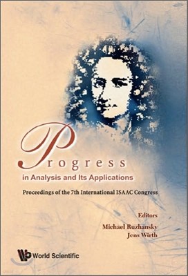 Progress in Analysis and Its Applications - Proceedings of the 7th International Isaac Congress