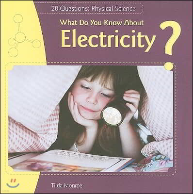 What Do You Know about Electricity?