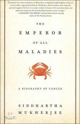 The Emperor of All Maladies