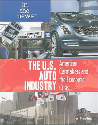 The U.S. Auto Industry