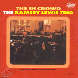 The Ramsey Lewis Trio - The "In" Crowd