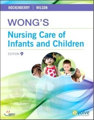 Wong's Nursing Care of Infants and Children