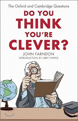 Do You Think You're Clever?