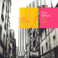 Dizzy Gillespie - Jazz In Paris/The Giant
