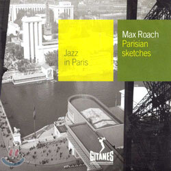 Max Roach - Jazz In Paris/Parisian Sketches
