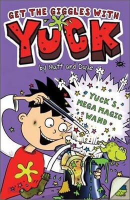Yuck : Yuck's Mega Magic Wand