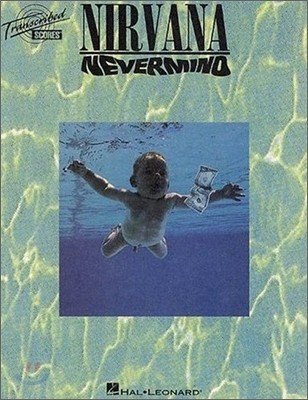 Nirvana: "Nevermind" Transcribed