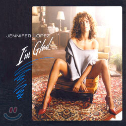 Jennifer Lopez - I'm Glad