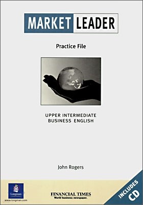 Market Leader Upper Intermediate Business English : Practice File with CD