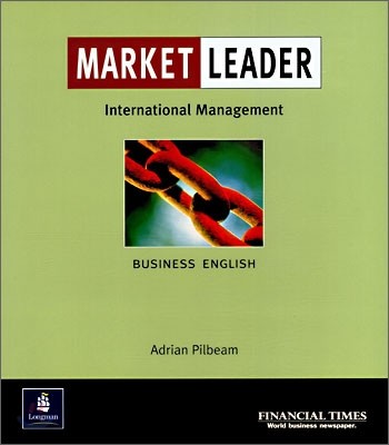 Market Leader Business English : International Management