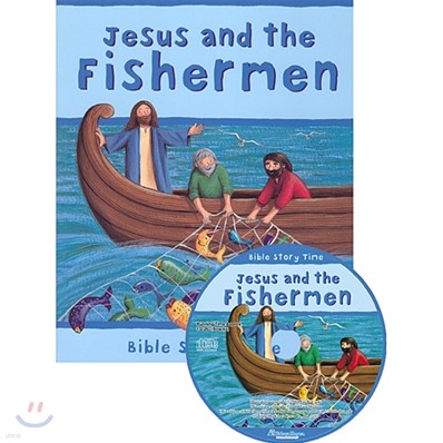 Bible Story Time : Jesus and the Fishermen (Book & CD)