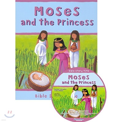 Bible Story Time : Moses and the Princess (Book & CD)