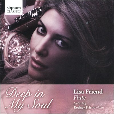 Lisa Friend 플루트 연주집 (Deep in My Soul)