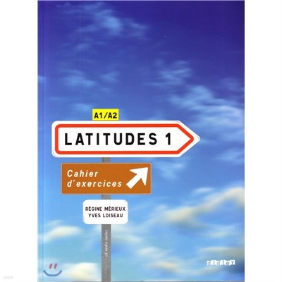 Latitudes 1, Cahier dexercices (+CD)
