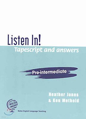 Listen In Pre-intermediate : Tapescript & Answer Key