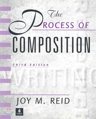 Process of Composition, The, Reid Academic Writing