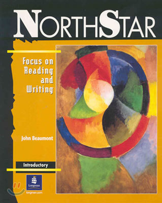 Northstar : Focus on Reading and Writing, Introductory : Student Book