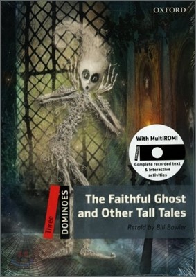 Dominoes 3 : The Faithful Ghost and Other Tall Tales (Book & CD)