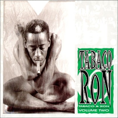 Tabaco Ron: Cuban Compilation Vol. 2