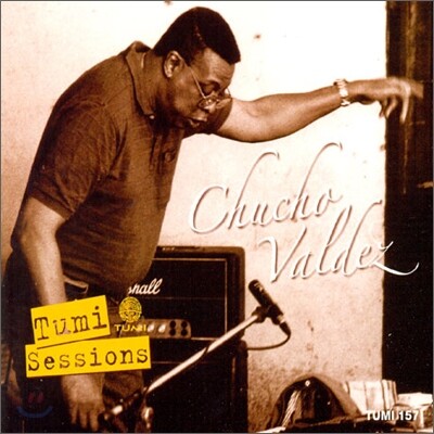 Chucho Valdes - Tumi Sessions