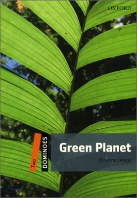Dominoes, New Edition: Level 2: 700-Word Vocabularygreen Planet