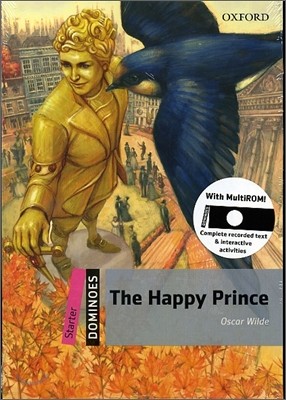 Dominoes Starter : The Happy Prince (Book & CD)