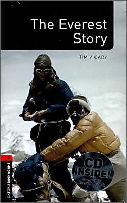 Oxford Bookworms Factfiles 3 : The Everest Story (Book+CD)