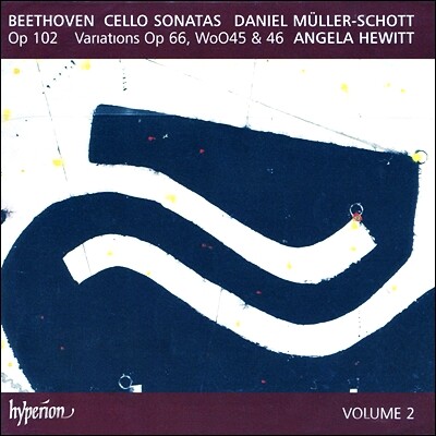 Daniel Muller-Schott / Angela Hewitt 베토벤 : 첼로 소나타, 변주곡 (Beethoven: Cello Sonatas Op.102, Variations)