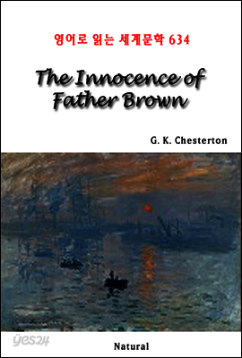 The Innocence of Father Brown - 영어로 읽는 세계문학 634