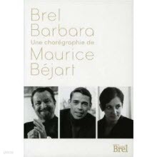 [DVD] Brel-Barbara: Une Chor&eacute;graphie de Maurice B&eacute;jart (/̰)