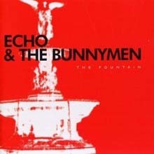 Echo And The Bunnymen - The Fountain