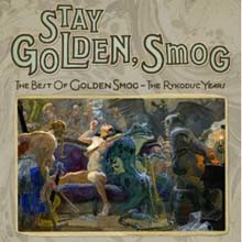 Golden Smog - Stay Golden, Smog: The Best Of Golden Smog: The Rykodisc Years