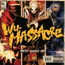 Meth, Ghost, And Rae — Wu-Massacre 앨범 커버