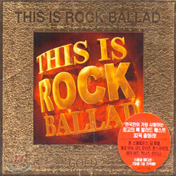 This Is Rock Ballad Gold 2 (Special Edition)