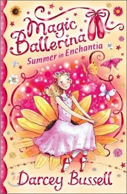 Magic Ballerina #19 : Summer In Enchantia (Book & CD)