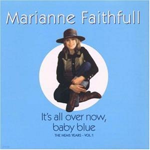 Marianne Faithfull / It'S All Over Now, Baby Blue (수입/미개봉)