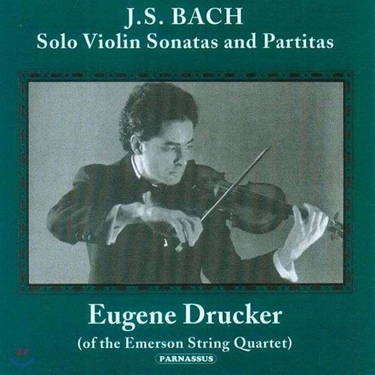 Eugene Drucker 바흐: 무반주 바이올린 파르티타 (J.S.Bach: Sonatas & Partitas for Unaccompanied Violin BWV 1001-1006)